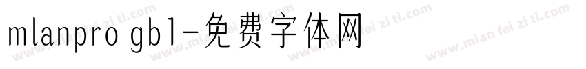 mlanpro gb1字体转换